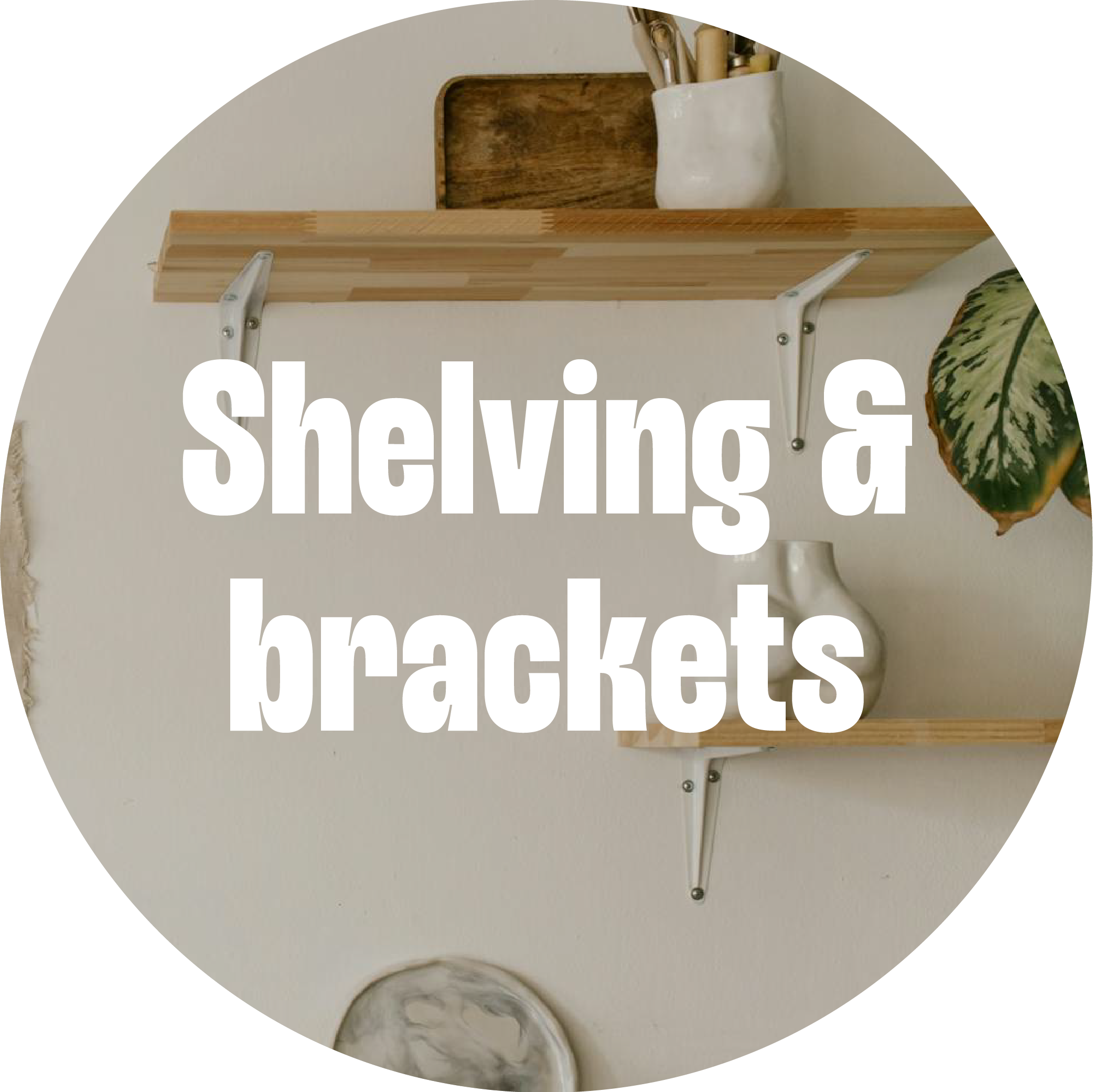 Shelving & brackets